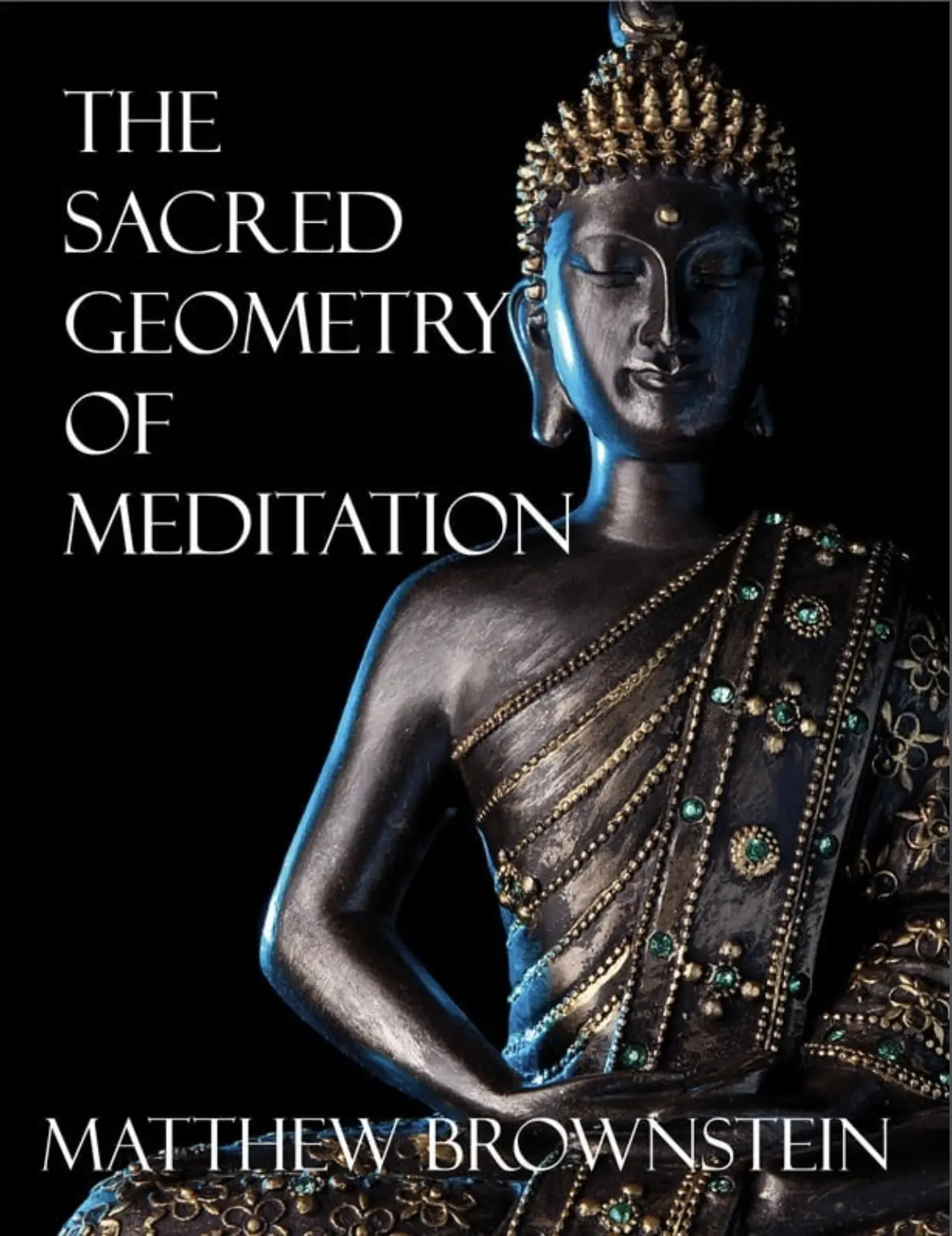 The Sacred Geometry of Meditation